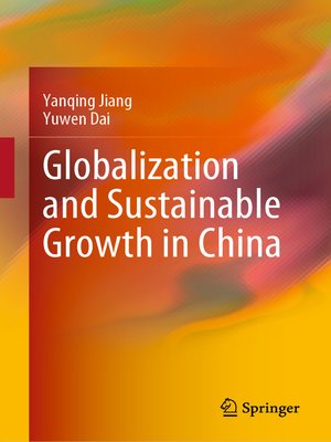 cover image of Globalization and Sustainable Growth in China